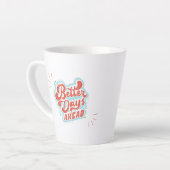 Beter Dagen Latte Mok (Linkerhoek)