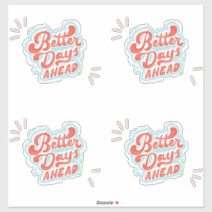 Beter Dagen Sticker