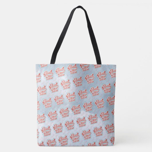 Beter Dagen Tote Bag (Voorkant)