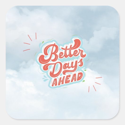 Beter Dagen Vierkante Sticker (Voorkant)