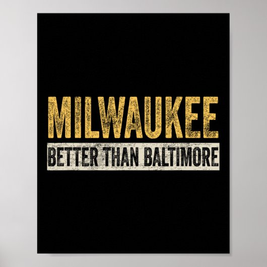 Beter dan Baltimore Funny Trump Afschuwelijke Stad Poster (Voorkant)