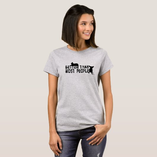 "Beter dan de meeste mensen" T-shirt (Voorkant volledig)