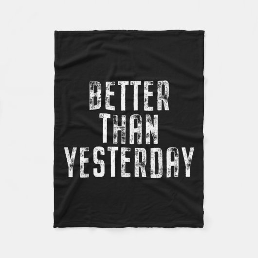 Beter dan gisteren trainingscursus die past bij fleece deken (Voorkant)