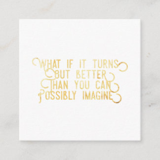 Beter dan je je kunt voorstellen - vierkante kaart visitekaartje