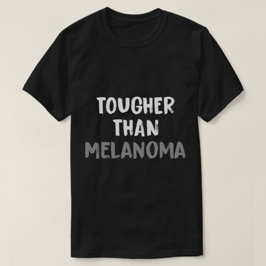 Beter dan kanker - ondersteuning van Melanoom-bewu T-shirt (Design voorkant)