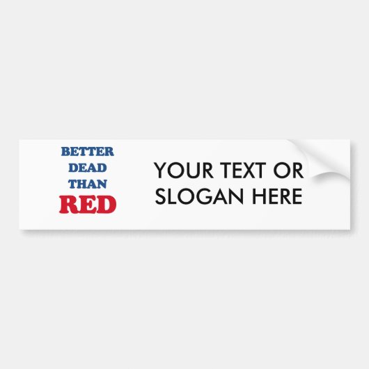 Beter dood dan rood bumpersticker (Voorkant)