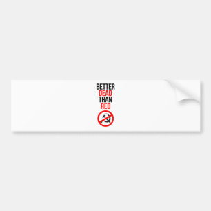 Beter dood dan rood bumpersticker