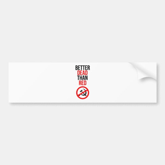 Beter dood dan rood bumpersticker (Voorkant)