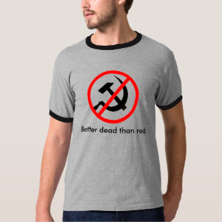 Beter dood dan rood - zwarte tekst t-shirt