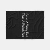 Beter een geestige gek Grappig Shakespeare Quote T Fleece Deken (Voorkant (Horizontaal))