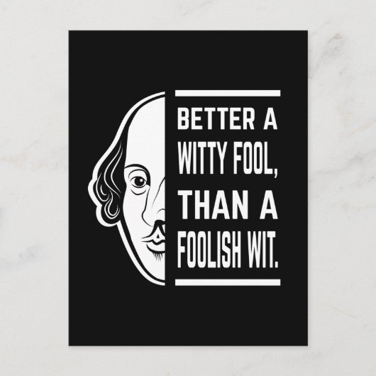 Beter een Witty Fool Shakespeare Thespian Quote Briefkaart (Voorkant)