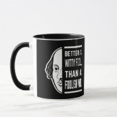 Beter een Witty Fool Shakespeare Thespian Quote Mok (Links)