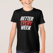 BETER ELKE WEEK Tri-Blend SHIRT (Voorkant)