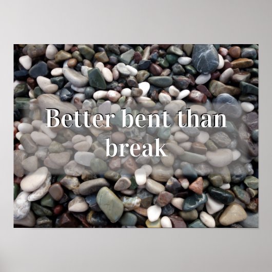 Beter gebogen dan motivatie poster breken (Voorkant)