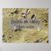 Beter gelukkig zijn dan verstandig gezegde poster (Voorkant)