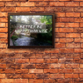 Beter gelukkig zijn dan verstandig poster van de b