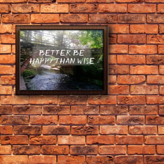Beter gelukkig zijn dan verstandig poster van de b