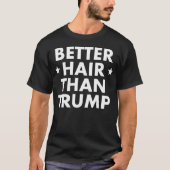 Beter haar dan Trump T-shirt (Voorkant)