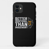 Beter irrationeel dan denkbeeldige PI-dag Wiskunde Case-Mate iPhone Case (Achterkant)