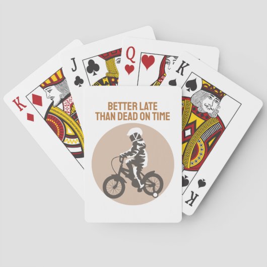 Beter Laat Dan Dood Op Tijd - Biker Design Pokerkaarten (Achterkant)