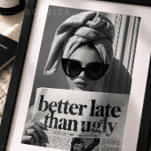 Beter Laat Dan Lelijk Modeposter Glamoureuze Muurk Poster
