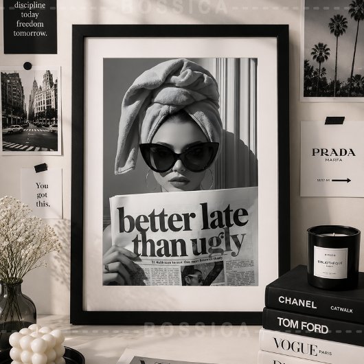 Beter Laat Dan Lelijk Modeposter Glamoureuze Muurk Poster