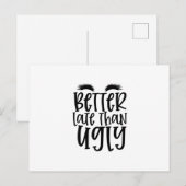 Beter laat dan lelijk ontwerp- Coole make-up Briefkaart (Voorkant / Achterkant)