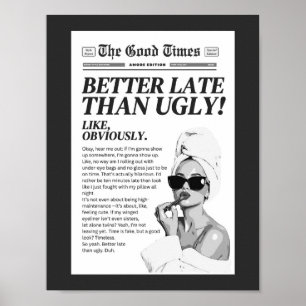 Beter Laat Dan Lelijk Print: Preppy Slaapkamer Kun Poster