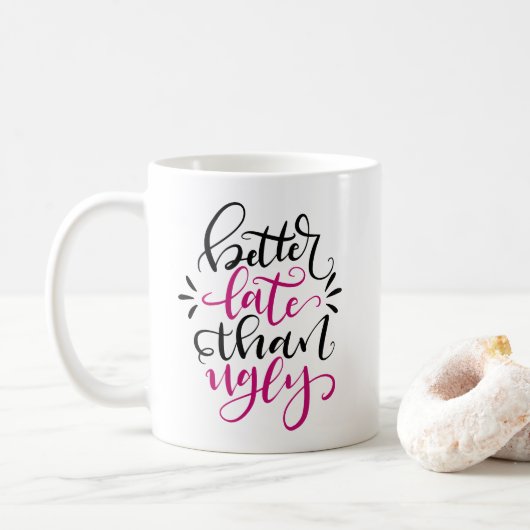 Beter laat dan lomp, met de hand geschreven design koffiemok (Met donut)