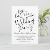 Beter laat dan nooit huwelijksfeest mono kaart (Staand voorkant)