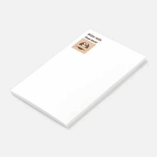 Beter Latte dan Never Fun Quote Post-it® Notes (Schuin)