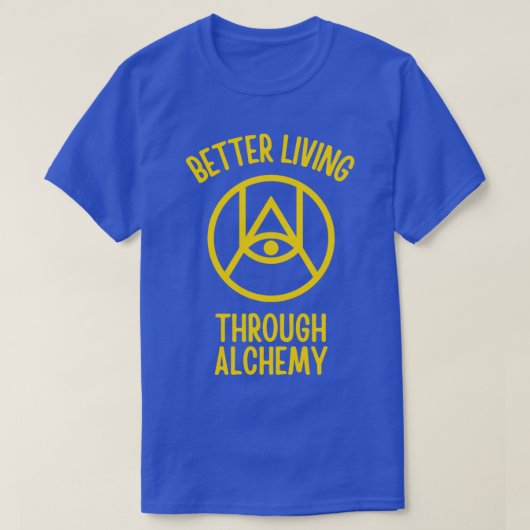 Beter leven door middel van alchemie 2 t-shirt (Design voorkant)