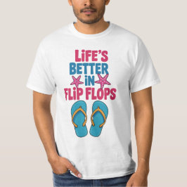 Beter leven in Teenslipper, zomervakantie T-shirt