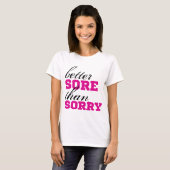 Beter MEER dan SORRY T-shirt (Voorkant volledig)