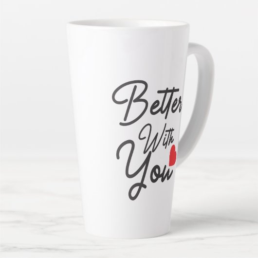 Beter met jou latte mok (Rechterhoek)