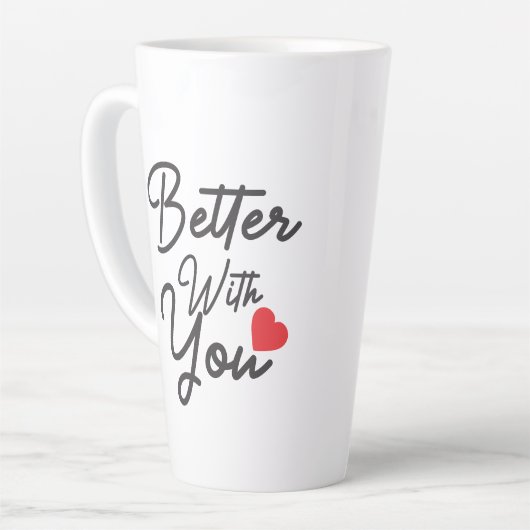 Beter met jou latte mok (Linkerhoek)