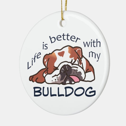 Beter met mijn Bulldog Keramisch Ornament (Links)