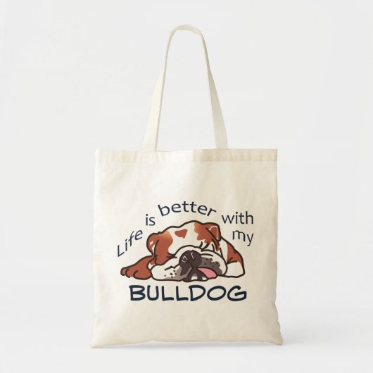 Beter met mijn Bulldog Tote Bag (Voorkant)