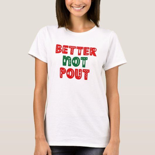 Beter niet pruilen. t-shirt (Voorkant)
