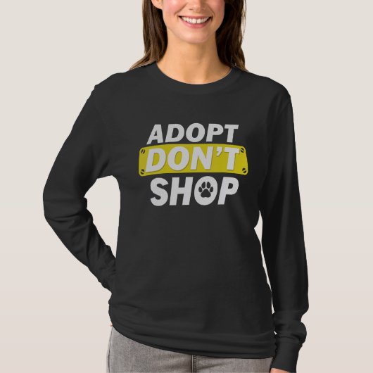 Beter om Honden goed te keuren dan ze te kopen T-shirt (Voorkant)