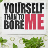 Beter om jezelf voor te bereiden dan om me te buig theedoek (Gevouwen)