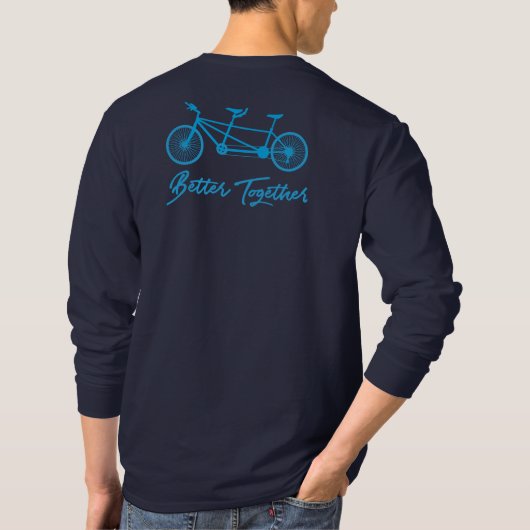 Beter samen Blauwe Tandem fiets liefde fietsen T-shirt (Achterkant)