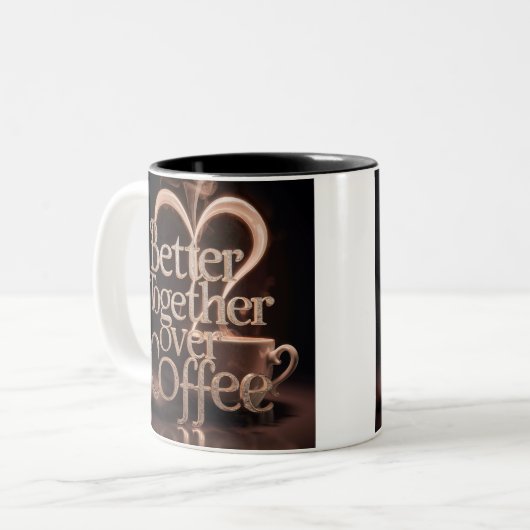 "Beter samen boven koffie" Tweekleurige Koffiemok (Voorkant links)