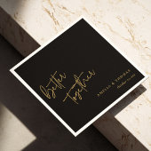 Beter samen Elegant Goud Hand-Lettered Bruiloft Servet
