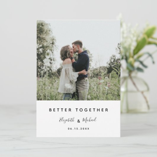 Beter samen Foto modern Elegant Eenvoudig script Save The Date (Staand voorkant)