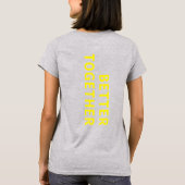 BETER SAMEN Gele Typografie Achteraf Grijs afdrukk T-shirt (Achterkant)
