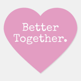 Beter Samen Liefde Fuchsia Roze Hart Sticker