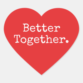 Beter Samen Liefde Helder Rood Hart Sticker