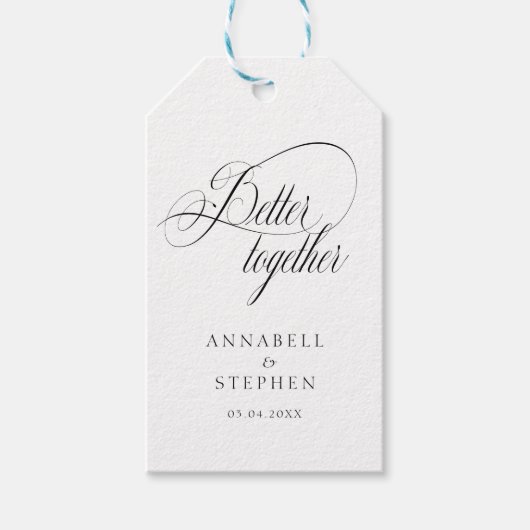 Beter samen! Modern, kalligrafie, bruiloft Cadeaulabel (Voorkant)