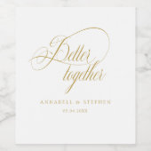 Beter Samen! Modern, Kalligrafie, Trouwen Wijn Etiket (Enkel label)